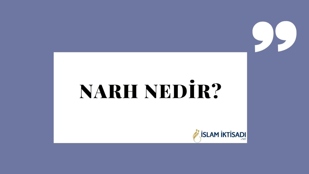 narh nedir?