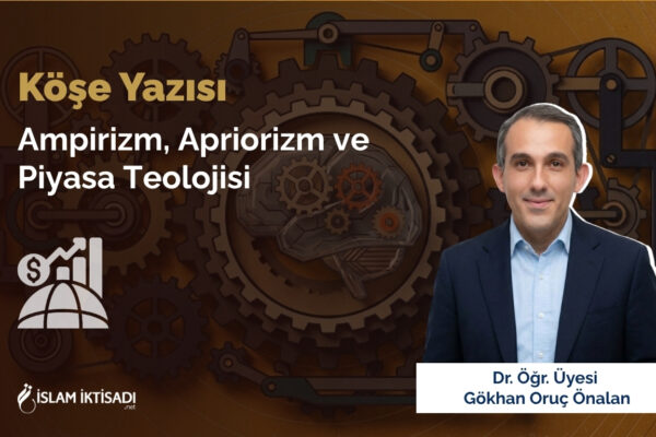 Ampirizm, Apriorizm ve Piyasa Teolojisi