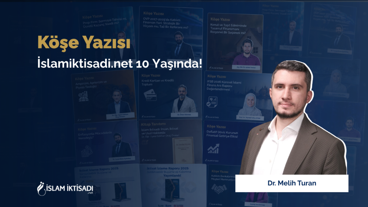 İslamiktisadi.net 10 Yaşında!